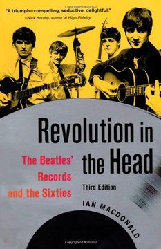 Revolution in the Head: The Beatles' Records and the Sixties (in English)
