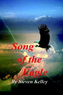 portada song of the eagle (en Inglés)