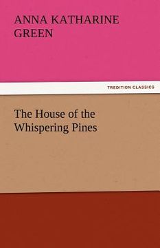 portada the house of the whispering pines (en Inglés)