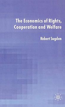 portada The Economics of Rights, Co-Operation and Welfare (en Inglés)
