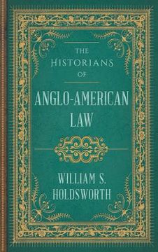 portada The Historians of Anglo-American Law (in English)