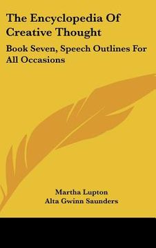 portada the encyclopedia of creative thought: book seven, speech outlines for all occasions