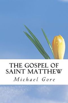 portada The Gospel of Saint Matthew: New Testament Collection