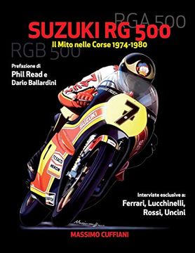 portada Suzuki rg 500: Il Mito Nelle Corse 1974-1980 (en Italiano)
