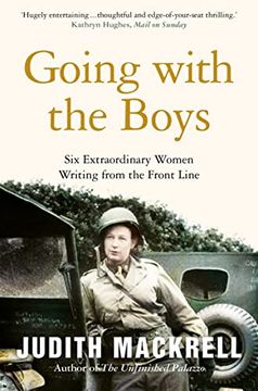 portada Going With the Boys: Six Extraordinary Women Writing From the Front Line