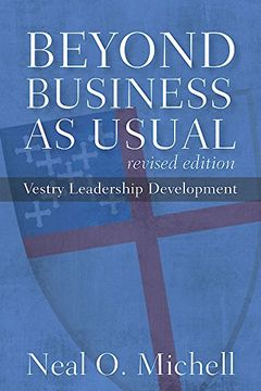 portada Beyond Business As Usual: Vestry Leadership Development (in English)