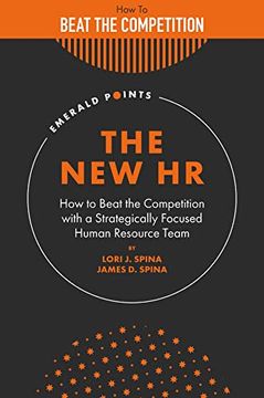 portada The new hr: How to Beat the Competition With a Strategically Focused Human Resource Team (Emerald Points) (en Inglés)