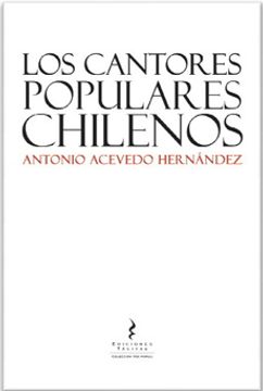 portada Los Cantores Populares Chilenos (in Spanish)