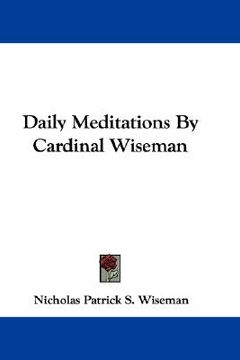 portada daily meditations by cardinal wiseman (en Inglés)
