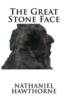 portada The Great Stone Face (en Inglés)