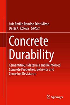 portada Concrete Durability: Cementitious Materials and Reinforced Concrete Properties, Behavior and Corrosion Resistance (en Inglés)