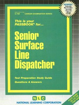 portada senior surface line dispatcher: test preparation study guide, questions & answers (en Inglés)