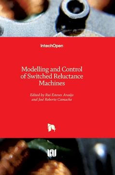 portada Modelling and Control of Switched Reluctance Machines (en Inglés)