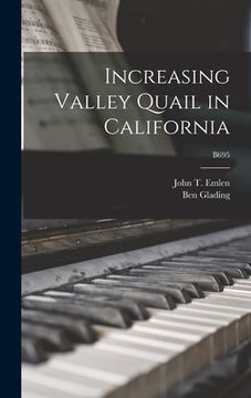 portada Increasing Valley Quail in California; B695 (in English)