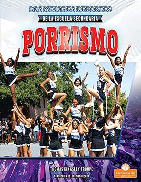 portada Porrismo (Cheerleading) de Thomas Kingsley Troupe(Crabtree Branches) (in Spanish)