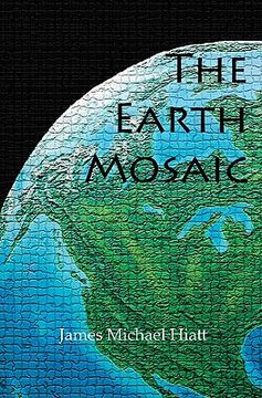 portada the earth mosaic (en Inglés)