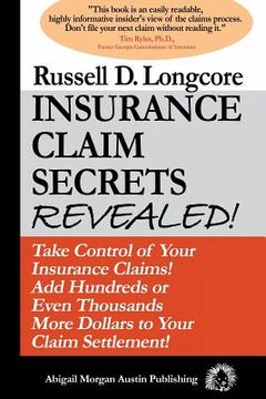 portada insurance claim secrets revealed! (en Inglés)