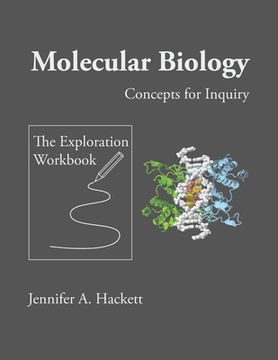 portada Molecular Biology Concepts For Inquiry: The Exploration Workbook (en Inglés)