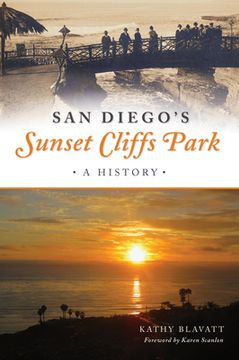 portada San Diego'S Sunset Cliffs Park: A History (Landmarks) (en Inglés)