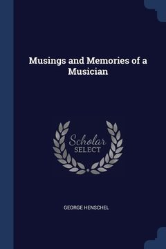 portada Musings and Memories of a Musician (in English)