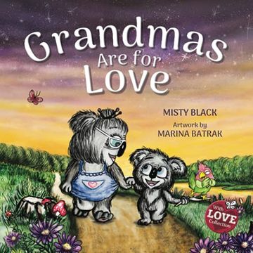 portada Grandmas are for Love (With Love Collection) (en Inglés)