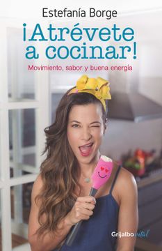 portada Atrevete a Cocinar! Movimiento Sabor y Buena Energía 8ª  Edición