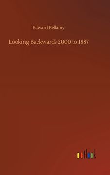 portada Looking Backwards 2000 to 1887 (en Inglés)