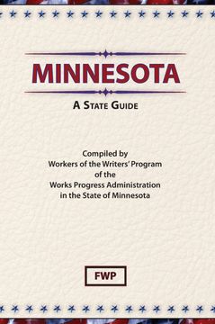 portada Minnesota: A State Guide (American Guide) [Idioma Inglés] (en Inglés)