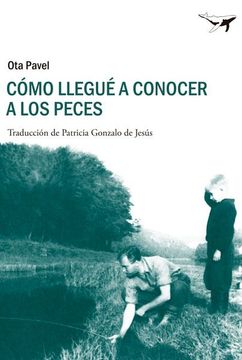 portada Cómo Llegué a Conocer a los Peces (in Spanish)