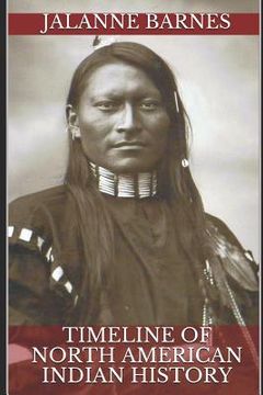 portada Timeline of North American Indian History (en Inglés)