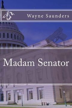 portada Madam Senator (in English)
