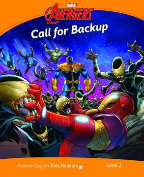 portada Level 3: Marvel's Call for Back up (Pearson English Kids Readers) (en Inglés)