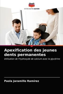 portada Apexification des jeunes dents permanentes (in French)