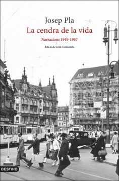 portada La Cendra de la Vida: Narracions 1949-1967 (L'Ancora) (en Catalá)