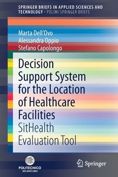 portada Decision Support System for the Location of Healthcare Facilities: Sithealth Evaluation Tool (en Inglés)