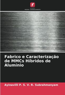 portada Fabrico e Caracterização de Mmcs Híbridos de Alumínio