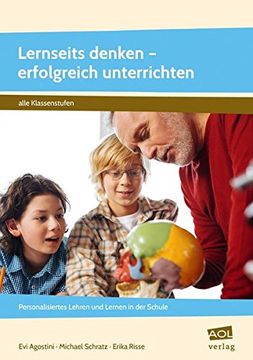 portada Lernseits Denken - Erfolgreich Unterrichten: Personalisiertes Lehren und Lernen in der Schule (Alle Klassenstufen) (en Alemán)