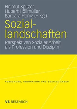portada Soziallandschaften: Perspektiven Sozialer Arbeit als Profession und Disziplin (in German)