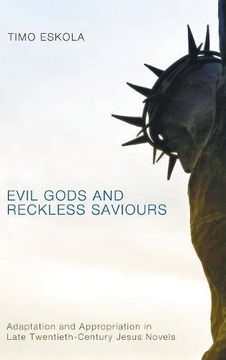 portada Evil Gods and Reckless Saviours