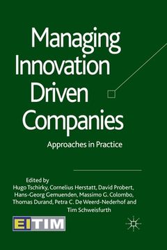 portada Managing Innovation Driven Companies: Approaches in Practice (en Inglés)