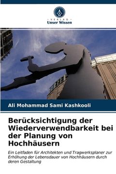 portada Berücksichtigung der Wiederverwendbarkeit bei der Planung von Hochhäusern (in German)