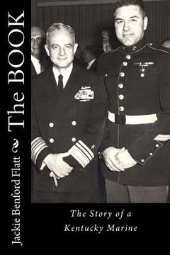 portada The Book: The Story of a Kentucky Marine (in English)