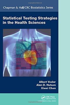 portada Statistical Testing Strategies in the Health Sciences (Chapman & Hall/CRC Biostatistics Series)