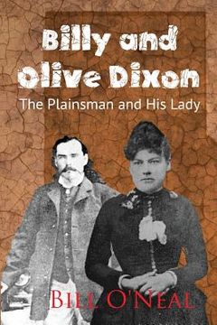 portada Billy and Olive Dixon: The Plainsman and His Lady (en Inglés)