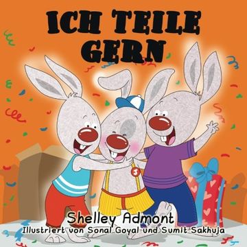 portada Ich teile gern: I Love to Share (German Edition) (German Bedtime Collection)