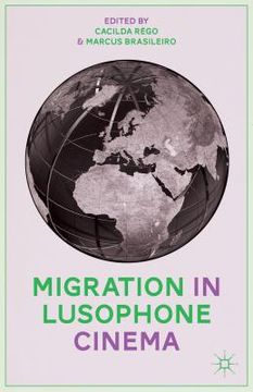 portada Migration in Lusophone Cinema (en Inglés)