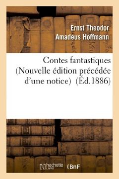 portada Contes Fantastiques (Nouvelle Edition Precedee D Une Notice) (Litterature) (French Edition)