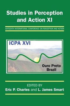 portada Studies in Perception and Action XI: Sixteenth International Conference on Perception and Action (en Inglés)