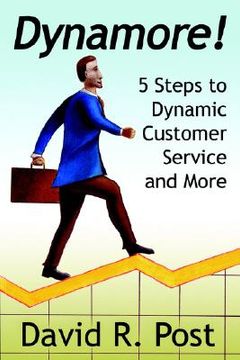 portada dynamore! 5 steps to dynamic customer service and more (en Inglés)