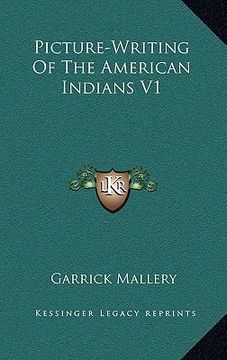 portada picture-writing of the american indians v1 (en Inglés)